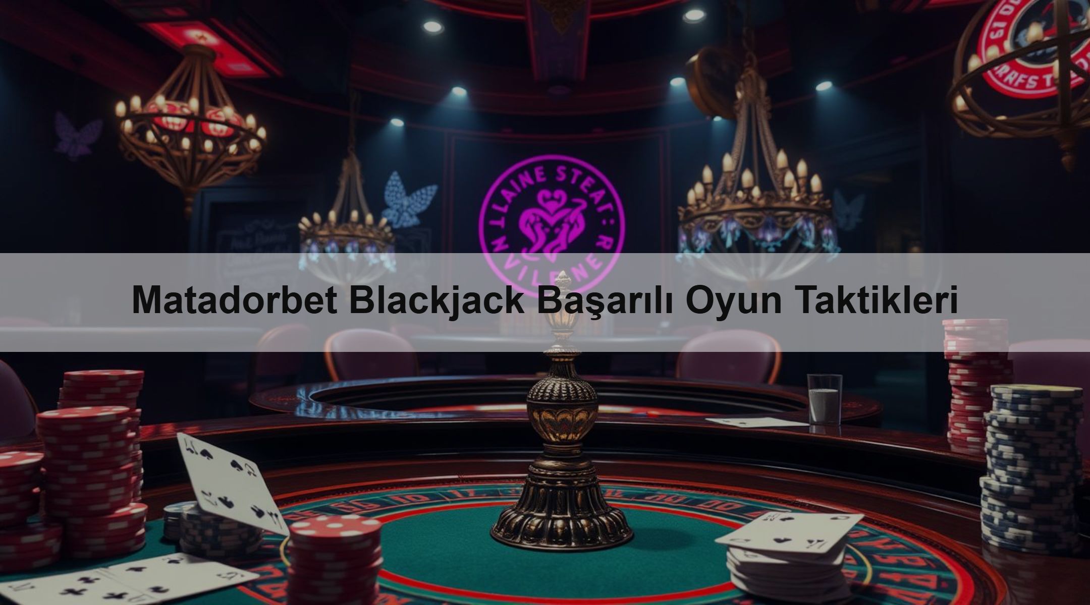 Matadorbet Blackjack Başarılı Oyun Taktikleri 1 Matadorbet Blackjack Başarılı Oyun Taktikleri
