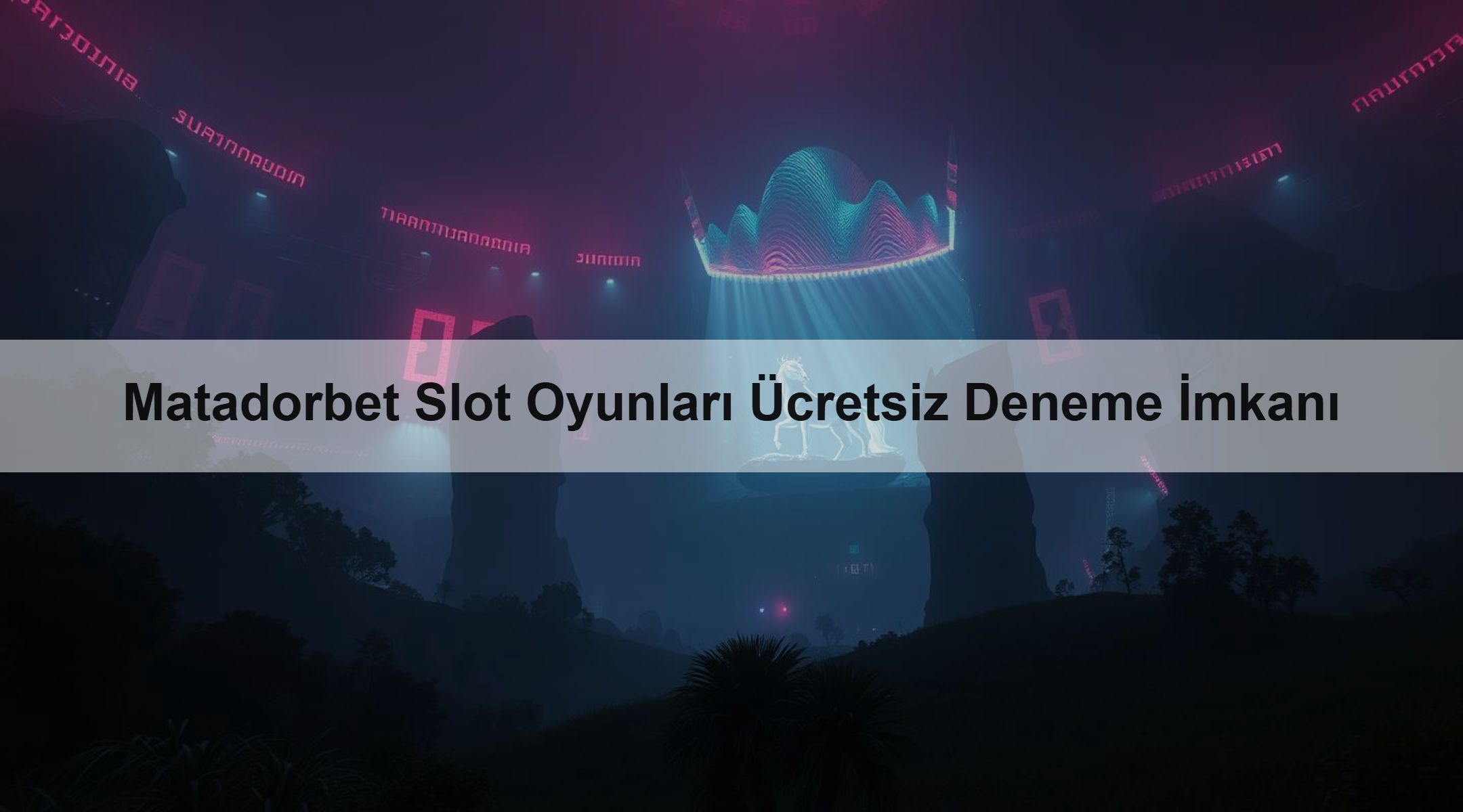 Matadorbet Slot Oyunlarını Ücretsiz Dene 1 Matadorbet Slot Oyunları Ücretsiz Deneme İmkanı